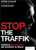 Stop the traffik - Steve Chalke (with Cherie Blair)